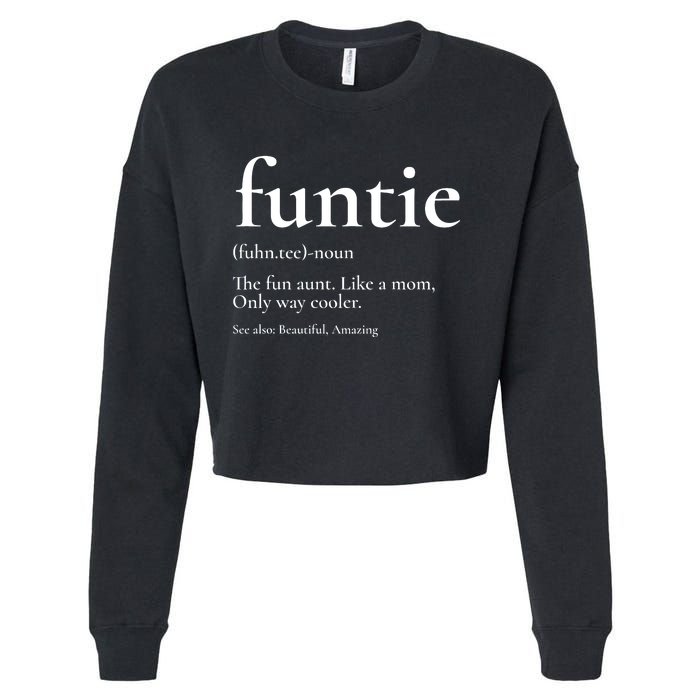 Funtie Best Aunt Ever Cool Aunt Favorite Aunt Cropped Pullover Crew