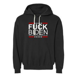 Fuck Biden And You For Voting For Him Political Design Garment-Dyed Fleece Hoodie