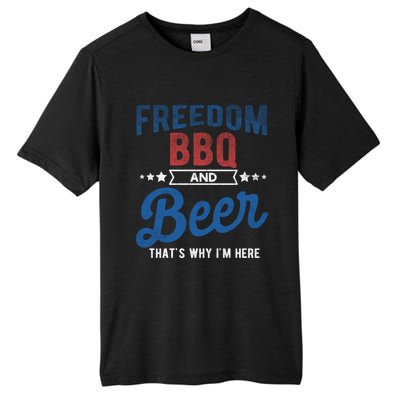 Freedom Bbq And Beer Thats Why In Here Cute Gift Tall Fusion ChromaSoft Performance T-Shirt