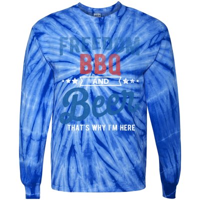 Freedom Bbq And Beer Thats Why In Here Cute Gift Tie-Dye Long Sleeve Shirt