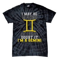 Funny Best Are Born As Gemini Tie-Dye T-Shirt