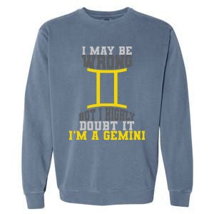 Funny Best Are Born As Gemini Garment-Dyed Sweatshirt