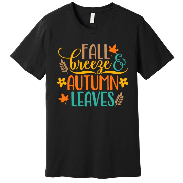 Fall Breeze Autumn Leaves Premium T-Shirt