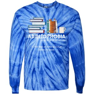 Funny Bookworm Abibiliophobia Librarian Book Nerd Reading Gift Tie-Dye Long Sleeve Shirt