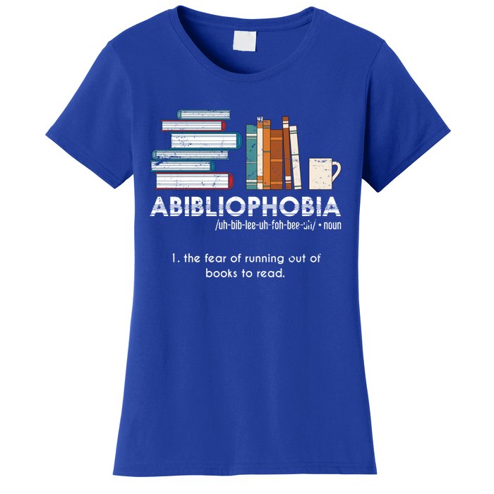 Funny Bookworm Abibiliophobia Librarian Book Nerd Reading Gift Women's T-Shirt