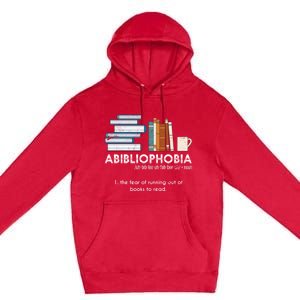 Funny Bookworm Abibiliophobia Librarian Book Nerd Reading Gift Premium Pullover Hoodie