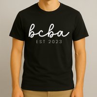 Future Behavior Analyst Bcba In Progress Training Est 23 T-Shirt