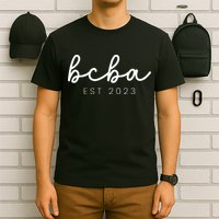 Future Behavior Analyst Bcba In Progress Training Est 23 T-Shirt