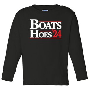 Funny Boats And Hoes 2024 Election Day Toddler Long Sleeve Shirt