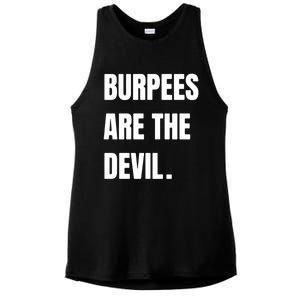 Funny Burpees Are The Devil Funny Gift Gift Ladies PosiCharge Tri-Blend Wicking Tank