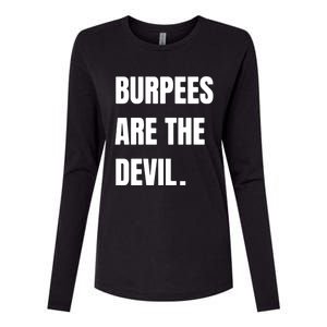 Funny Burpees Are The Devil Funny Gift Gift Womens Cotton Relaxed Long Sleeve T-Shirt