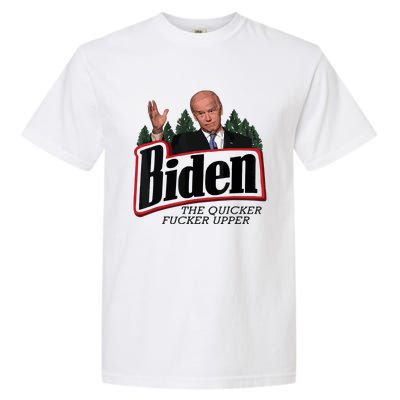 Funny Biden Anti Biden Fjb Funny Political Humor Quicker Fucker Upper Garment-Dyed Heavyweight T-Shirt