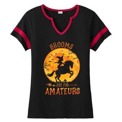 Funny Brooms Are For Amateurs Witch Riding Horse Halloween Ladies Halftime Notch Neck Tee