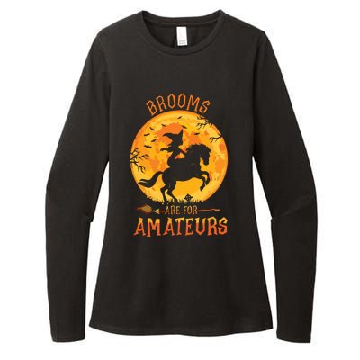 Funny Brooms Are For Amateurs Witch Riding Horse Halloween Womens CVC Long Sleeve Shirt