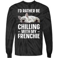 French Bulldog Art French Bulldog Frenchie Tie-Dye Long Sleeve Shirt