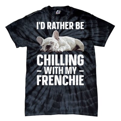 French Bulldog Art French Bulldog Frenchie Tie-Dye T-Shirt