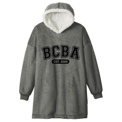 Future Behavior Analyst Bcba In Progress Training Est 2024 Hooded Wearable Blanket