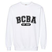 Future Behavior Analyst Bcba In Progress Training Est 2024 Garment-Dyed Sweatshirt