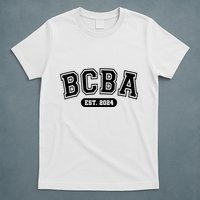 Future Behavior Analyst Bcba In Progress Training Est 2024 T-Shirt