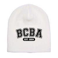 Future Behavior Analyst Bcba In Progress Training Est 2024 Short Acrylic Beanie
