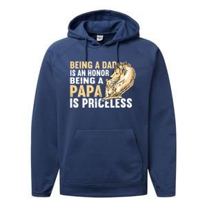 Father´s Being A Dad Is An Honor Being A Papa Is Priceless Gift Performance Fleece Hoodie