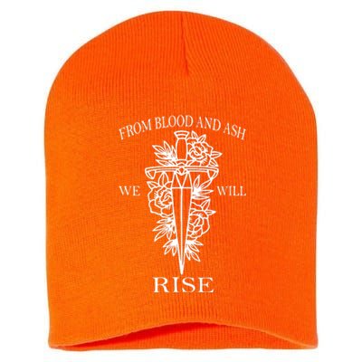 From Blood And Ash We Will Rise Short Acrylic Beanie