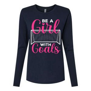 funny be a soccer with goals soccer player Womens Cotton Relaxed Long Sleeve T-Shirt