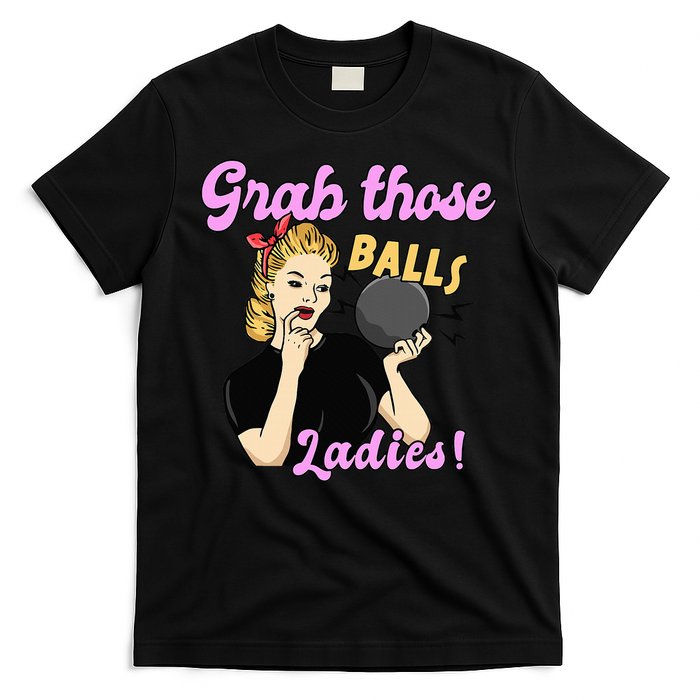Funny Bowling Art For Bowler Ball Bowling Lover T-Shirt