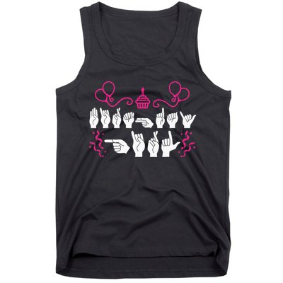 funny Birthday ASL American Sign Language Tank Top