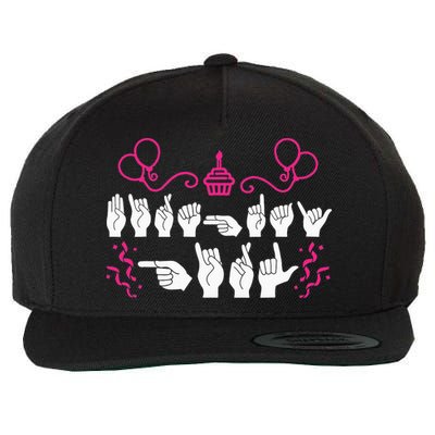 funny Birthday ASL American Sign Language Wool Snapback Cap