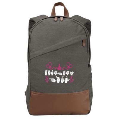 funny Birthday ASL American Sign Language Cotton Canvas Backpack