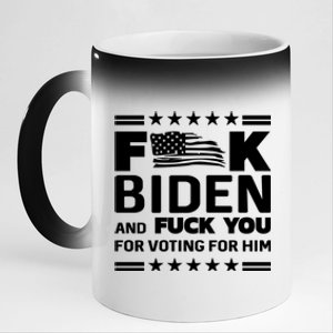 F*ucK Biden And F You For Voting For Him 11oz Black Color Changing Mug