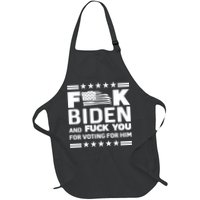 F*ucK Biden And F You For Voting For Him Apron