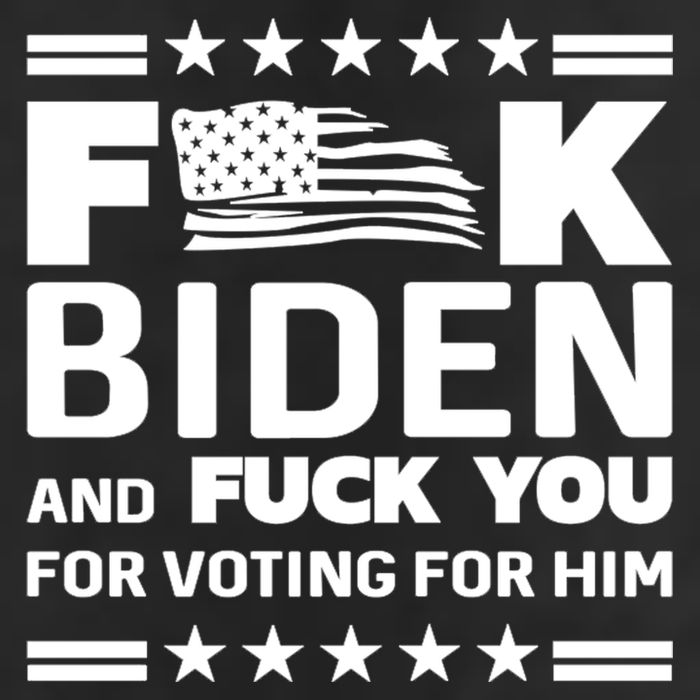 F*ucK Biden And F You For Voting For Him Tumbler
