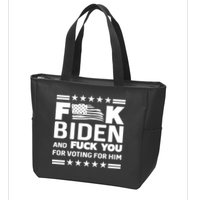 F*ucK Biden And F You For Voting For Him Zip Tote Bag