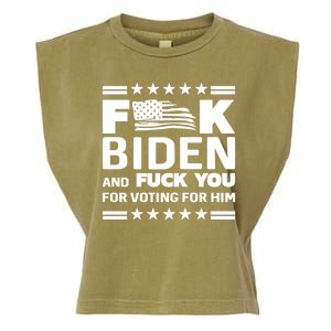 F*ucK Biden And F You For Voting For Him Garment-Dyed Women's Muscle Tee