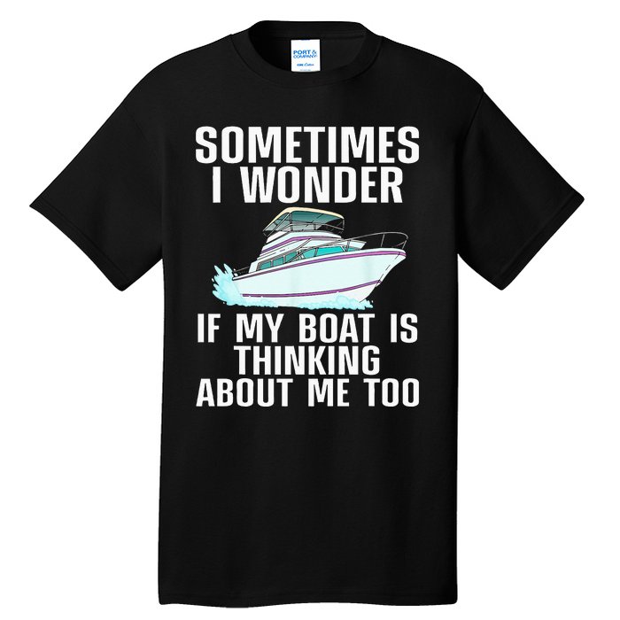 Funny Boat Art For Men Women Boating Watercraft Boat Owner Tall T-Shirt