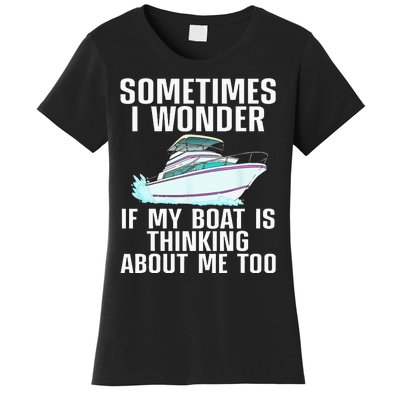 Funny Boat Art For Men Women Boating Watercraft Boat Owner Women's T-Shirt