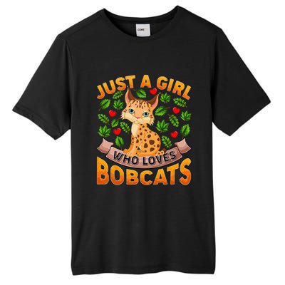 Funny Bobcat Animal Lover Just A Girl Who Loves Bobcats Tall Fusion ChromaSoft Performance T-Shirt