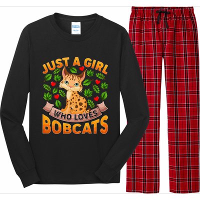 Funny Bobcat Animal Lover Just A Girl Who Loves Bobcats Long Sleeve Pajama Set