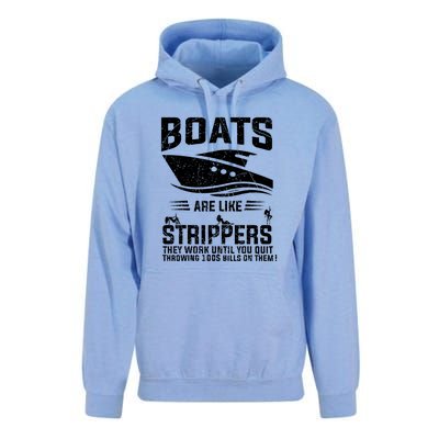 Funny Boats Are Like Strippers They Work Until You Quit Throwing Unisex Surf Hoodie