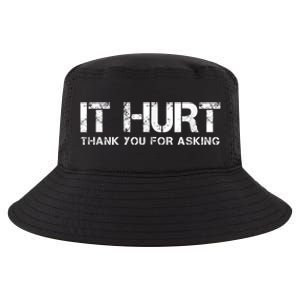 Funny Broken Arm Or Broken Leg Cool Comfort Performance Bucket Hat