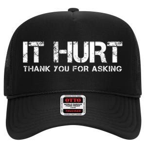 Funny Broken Arm Or Broken Leg High Crown Mesh Back Trucker Hat