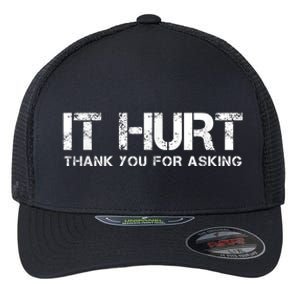 Funny Broken Arm Or Broken Leg Flexfit Unipanel Trucker Cap