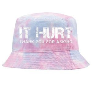 Funny Broken Arm Or Broken Leg Tie-Dyed Bucket Hat