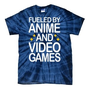 Fueled By Anime And Video Games Gaming Tie-Dye T-Shirt