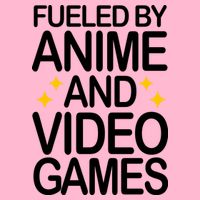 Fueled By Anime And Video Games Gaming Womens T-Shirt
