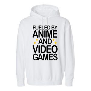 Fueled By Anime And Video Games Gaming Garment-Dyed Fleece Hoodie