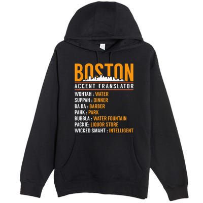 Funny Boston Accent Translator Premium Pullover Hoodie