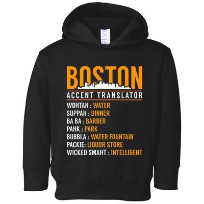 Funny Boston Accent Translator Toddler Hoodie